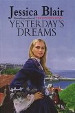 Yesterday's Dreams (eBook, ePUB)