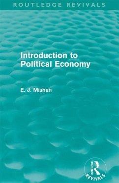 Introduction to Political Economy (Routledge Revivals) (eBook, ePUB) - Mishan, E. J.