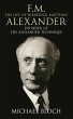F.M.: The Life Of Frederick Matthias... - Bild 1