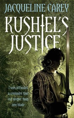 Kushiel's Justice (eBook, ePUB) - Carey, Jacqueline