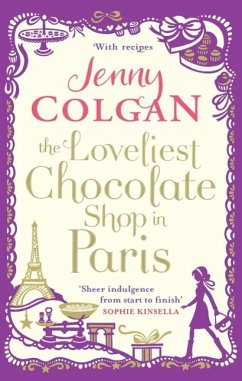 The Loveliest Chocolate Shop in Paris (eBook, ePUB) - Colgan, Jenny