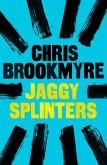 Jaggy Splinters (eBook, ePUB)