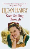Keep Smiling Through (eBook, ePUB) Keep Smiling Through (eBook, ePUB)