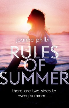 Rules of Summer (eBook, ePUB) - Philbin, Joanna Rules of Summer (eBook, ePUB) - Philbin, Joanna