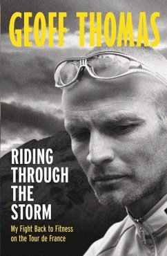 Riding Through The Storm (eBook, ePUB) - Thomas, Geoff