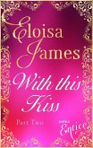 With This Kiss: Part Two (eBook, ePUB)