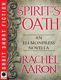 Spirit's Oath (eBook, ePUB) - Aaron, Rachel