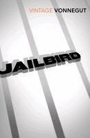 Jailbird (eBook, ePUB) - Vonnegut, Kurt