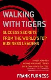 Walking With Tigers (eBook, ePUB)