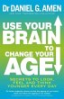 Use Your Brain to Change Your Age... - Bild 1