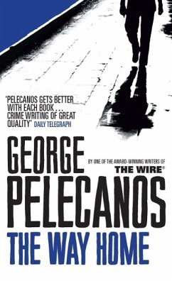 The Way Home (eBook, ePUB) - Pelecanos, George