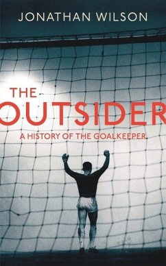 The Outsider (eBook, ePUB) - Wilson, Jonathan; Jonathan Wilson Ltd