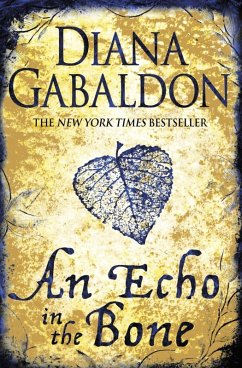An Echo in the Bone (eBook, ePUB) - Gabaldon, Diana