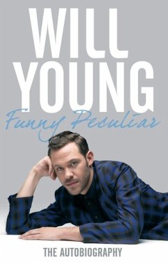 Funny Peculiar (eBook, ePUB) - Young, Will Funny Peculiar (eBook, ePUB) - Young, Will