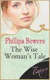 The Wise Woman's Tale (eBook, ePUB)