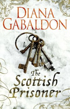 The Scottish Prisoner (eBook, ePUB) - Gabaldon, Diana