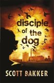 Disciple of the Dog (eBook, ePUB)