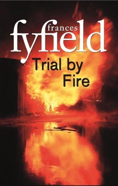 Trial By Fire (eBook, ePUB) - Fyfield, Frances