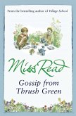Gossip from Thrush Green (eBook, ePUB)