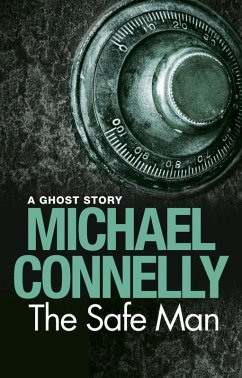 The Safe Man (eBook, ePUB) - Connelly, Michael