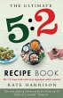 The Ultimate 5:2 Diet Recipe Book... - Bild 1