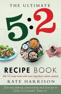 The Ultimate 5:2 Diet Recipe Book (eBook, ePUB) - Harrison, Kate