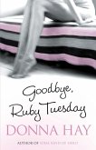 Goodbye, Ruby Tuesday (eBook, ePUB)