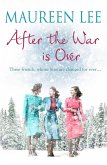 After the War is Over (eBook, ePUB)