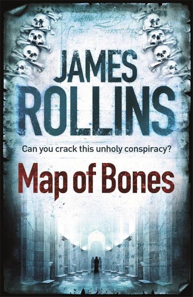 Map of Bones by James Rollins Map of Bones by James Rollins