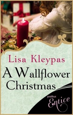 A Wallflower Christmas (eBook, ePUB) - Kleypas, Lisa