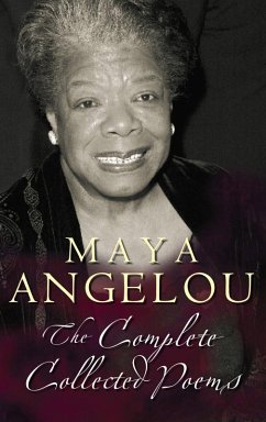 The Complete Collected Poems (eBook, ePUB) - Angelou, Maya