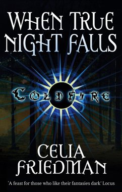 When True Night Falls (eBook, ePUB) - Friedman, Celia