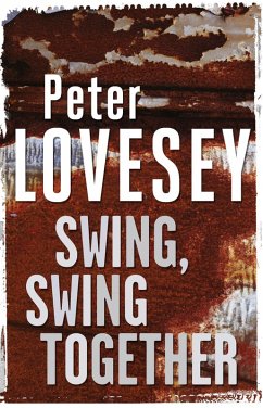 Swing, Swing Together (eBook, ePUB) - Lovesey, Peter