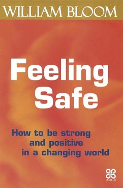 Feeling Safe (eBook, ePUB) - Bloom, William