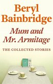 Mum and Mr Armitage (eBook, ePUB)