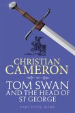 Tom Swan and the Head of St George Part Four: Rome (eBook, ePUB)