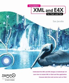 Foundation XML and E4X for Flash and Flex (eBook, PDF) - Jacobs, Sas
