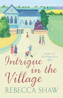 Intrigue In The Village (eBook, ePUB) - Shaw, Rebecca