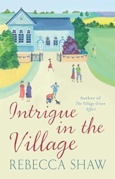 Intrigue In The Village (eBook, ePUB)