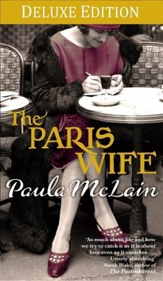 The Paris Wife Deluxe Edition (eBook, ePUB) - McLain, Paula