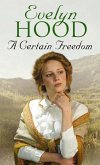 A Certain Freedom (eBook, ePUB)