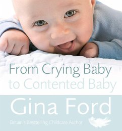 Cover From Crying Baby to Contented Baby (eBook, ePUB)