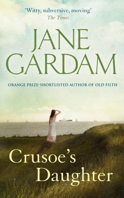 Crusoe's Daughter (eBook, ePUB) - Gardam, Jane