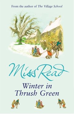 Winter in Thrush Green (eBook, ePUB) - Read, Miss