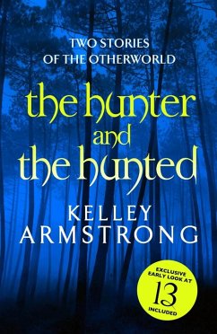 The Hunter and the Hunted (eBook, ePUB) - Armstrong, Kelley