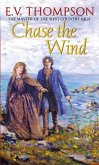 Chase The Wind (eBook, ePUB)