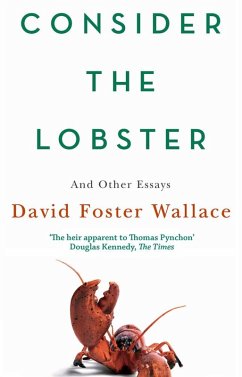 Consider The Lobster (eBook, ePUB) - Foster Wallace, David