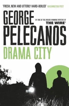 Drama City (eBook, ePUB) - Pelecanos, George