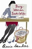 Busy Woman Seeks Wife (eBook, ePUB)