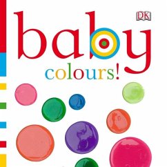 Baby Colours! (eBook, ePUB) - Dk